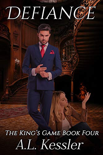 Defiance (The King's Game Book 4)