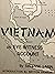 Vietnam An Eyewitness Account