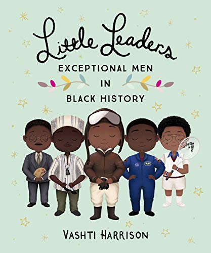 Little Leaders: Brave Men in Black History (Hardcover)
