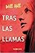 Tras las llamas