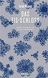 Das Eis-Schloss by Tarjei Vesaas