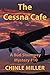 The Cessna Cafe (Bud Shumwa...