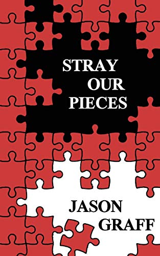 Stray Our Pieces (Paperback)