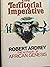 The Territorial Imperative:...