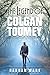 The Legend of Colgan Toomey