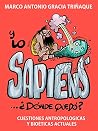 Y LO SAPIENS... ¿...