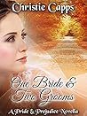 One Bride & Two Grooms by Christie Capps