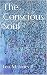 The Conscious Soul