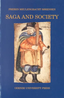 Saga and Society: An Introduction to Old Norse Literature (Studia Borealia, Nordic Studies Monograph Series , Vol 1)