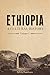 Ethiopia: A Cultural Histor...