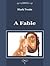 A Fable by Mark Twain