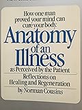 Anatomy of an Illness: As Perceived by the Patient