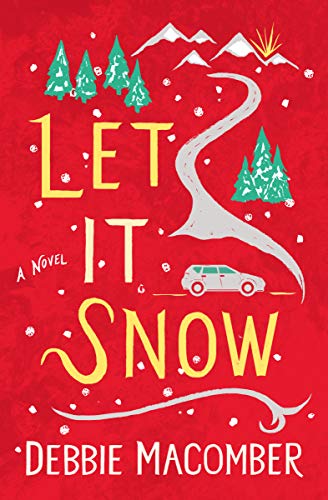 Let It Snow (Kindle Edition)