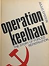 Operation Keelhau...