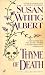 Thyme of Death by Susan Wittig Albert