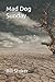 Mad Dog Sunday