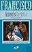 Amoris Laeitia - A Alegria do Amor
