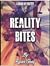 Reality Bites