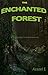 The Enchanted Forest (Rebor...