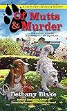 Of Mutts and Murder (Lucky Paws Petsitting Mystery #6)