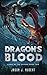 Dragon's Blood (Curse of th...