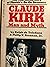 Claude Kirk--man and myth (...