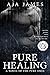 Pure Healing (Pure/ Dark On...