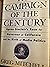 The Campaign of the Century: Upton Sinclair's Race for Governor of California and the Birth of Media Politics