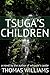 Tsuga's Children