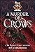A Murder of Crows by P.F. Chisholm