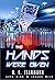 The Hands We're Given (Aces High, Jokers Wild #1)