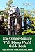 The Comprehensive Walt Disn...