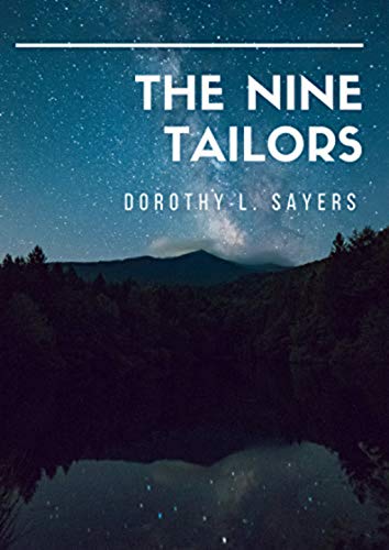 The Nine Tailors: Lord Peter Wimsey Book 11