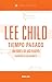 Tiempo pasado by Lee Child
