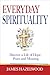 Everyday Spirituality by James Hazelwood