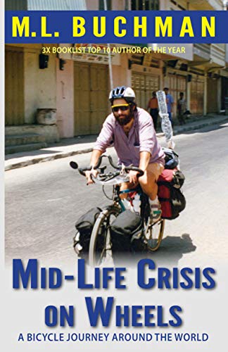 Mid-Life Crisis on Wheels: a bicycle journey around the world (Kindle Edition)