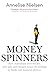 Money Spinners: How Austral...