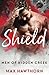 Shield (Men of Hidden Creek - Season 1, #2)