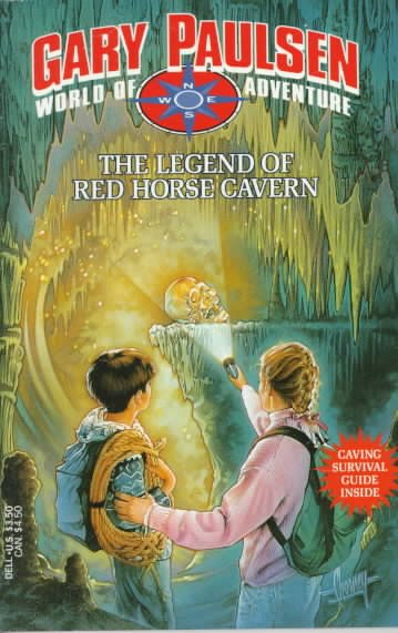 The Legend of Red Horse Cavern (World of Adventure, #1)