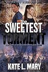 The Sweetest Torment
