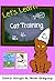 Let's Learn: Cat Training