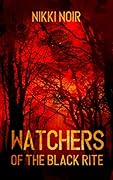 Watchers of the Black Rite