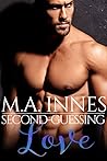 Second-Guessing Love by M.A. Innes