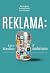 Reklama: tarp klasikos ir modernumo. Pirma dalis
