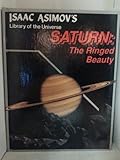 Saturn: The Ringed Beauty