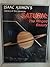 Saturn: The Ringed Beauty (Isaac Asimov's Library of the Universe)
