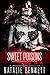 Sweet Poisons (Pretty lies, ugly truths duet #1)