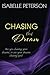 Chasing the Dream (Dream #3)