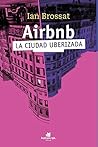 Airbnb: la ciudad...
