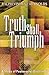 Truth Shall Triumph: A Stud...